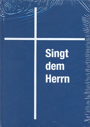 Singt dem Herrn Chor- und Begleitbuch