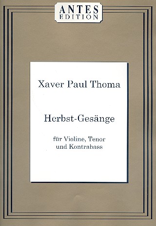 Herbst-Gesänge für Tenor, Violine