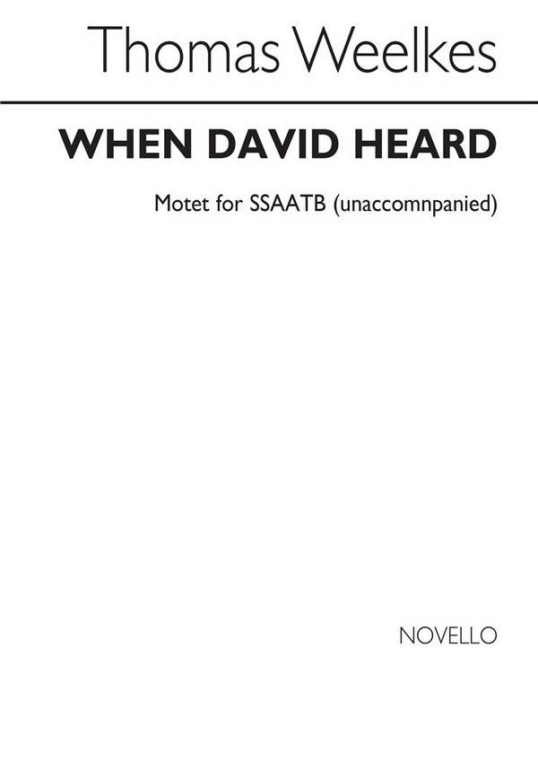 When David heard for mixed chorus