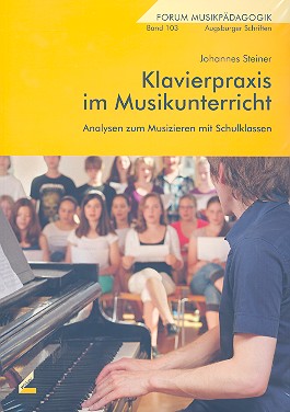 Klavierpraxis im Musikunterricht Analysen