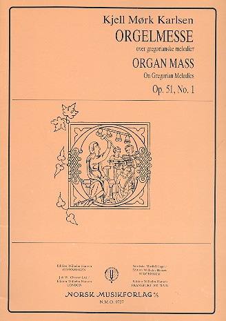 Orgelmesse über gregorianische Gesänge