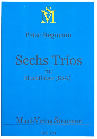 6 Trios für 3 Blockflöten (SSA)