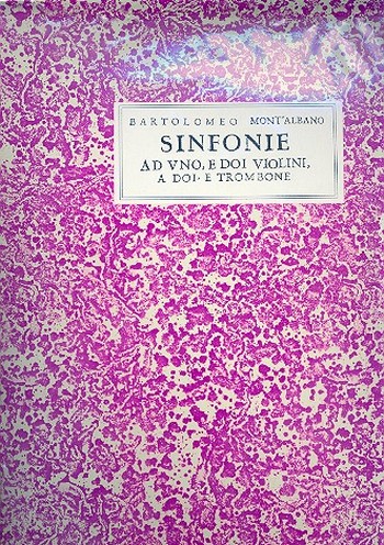 Sinfonie ad uno e doi violini a doi e trombone