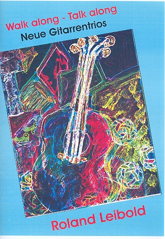 Walk along talk along für 3 Gitarren