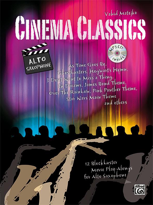 Cinema Classics (+CD): für Altsaxophon