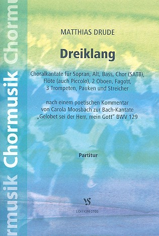 Dreiklang für gem Chor und Orchester