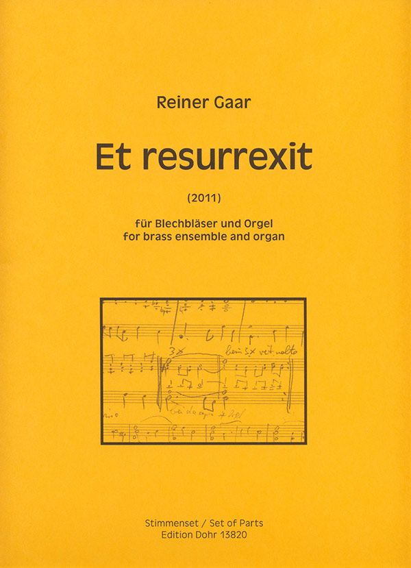 Et resurrexit für 9 Blechbläser und Orgel