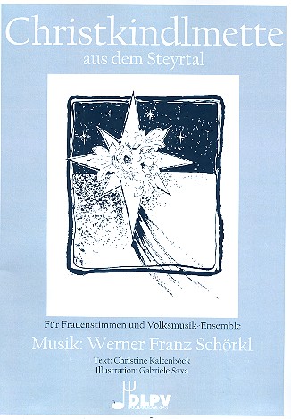 Christkindlmette aus dem Steyrtal für