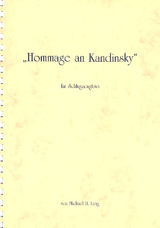 Hommage an Kandinsky für 3 Schlagzeuge