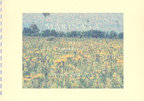 Marinata für 6 Marimbaphone