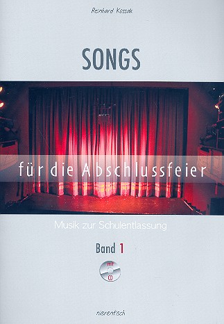 Songs für die Abschlussfeier Band 1 (+CD)