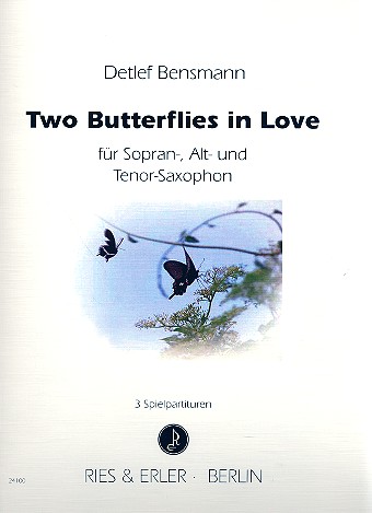 2 Butterflies in Love für 3 Saxophone