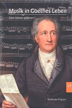 Musik in Goethes Leben