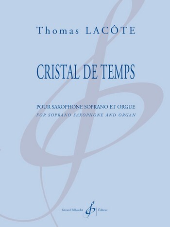 Cristal de temps pour saxophone soprano