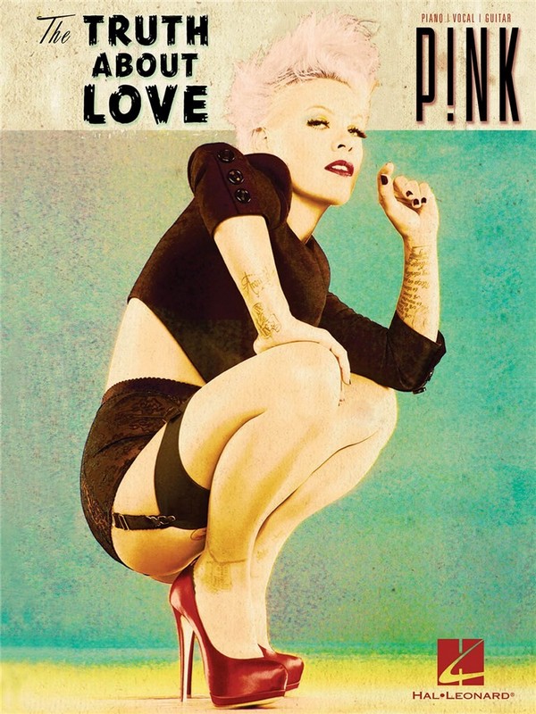 Pink: The Truth about Love
