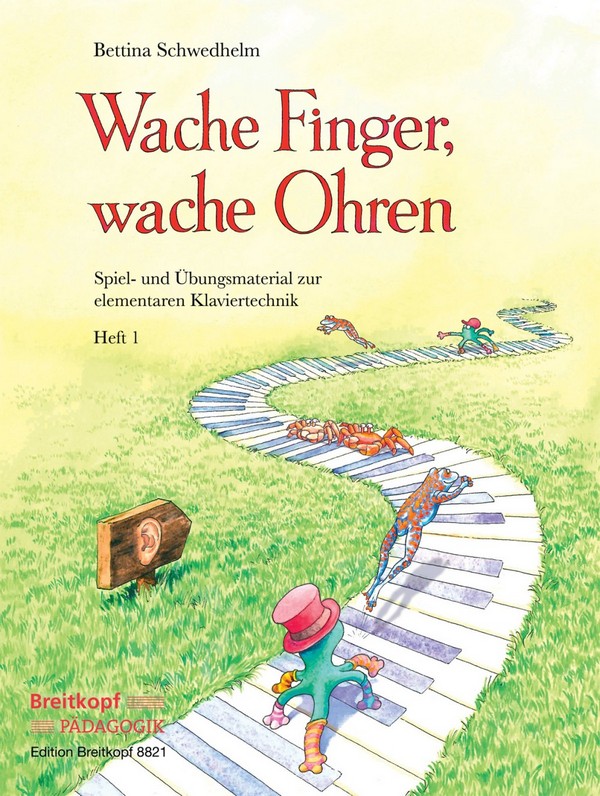 Wache Finger, wache Ohren Band 1