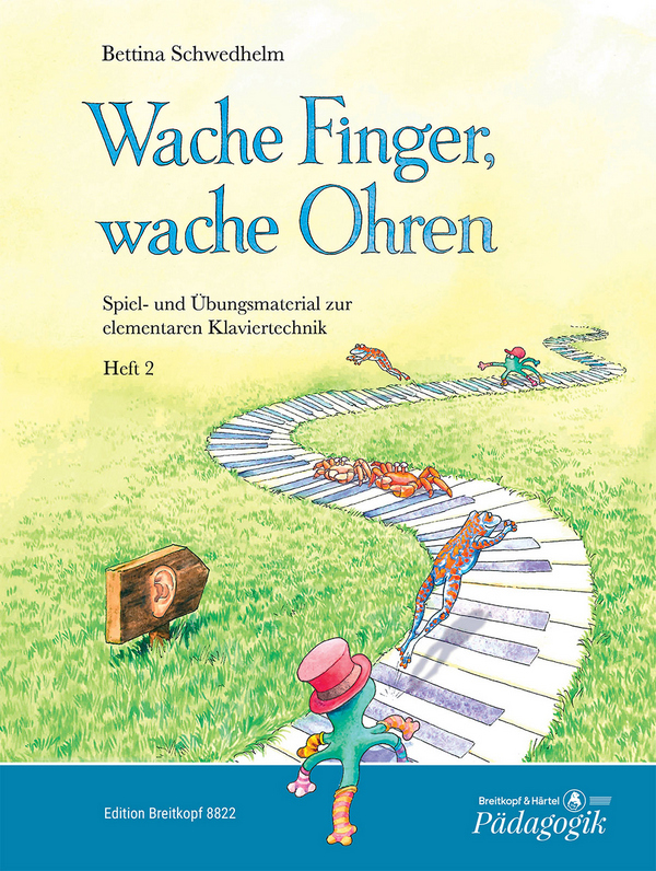 Wache Finger, wache Ohren Band 2