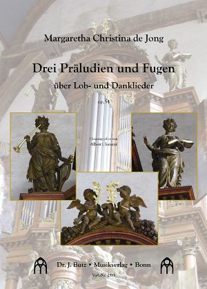 3 Präludien und Fugen über Lob- und Danklieder op.54