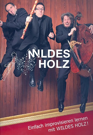 Mildes Holz (+CD)