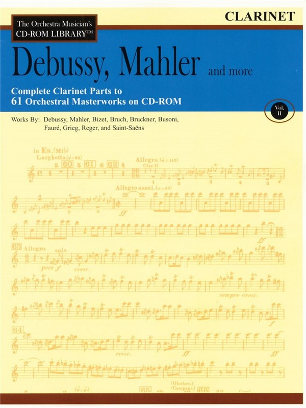 Debussy, Mahler and more - Clarinet Parts