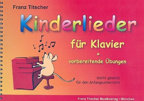 Kinderlieder für Klavier