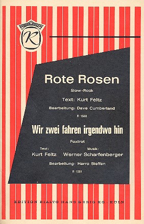 Rote Rosen   und  Wir zwei