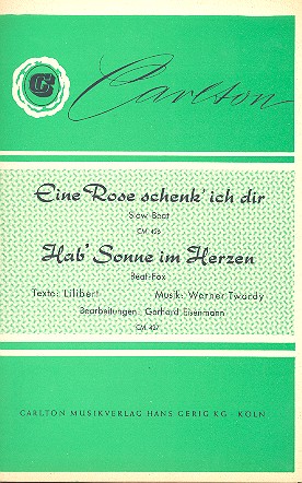 Eine Rose schenk' ich dir  und