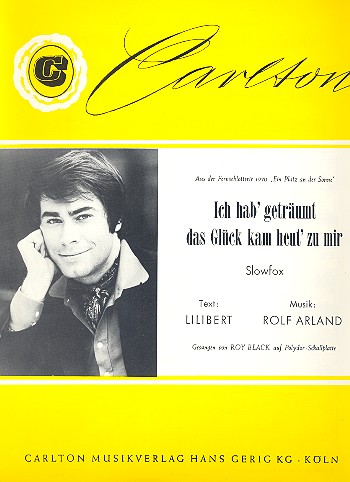 Ich hab' geträumt das Glück kam