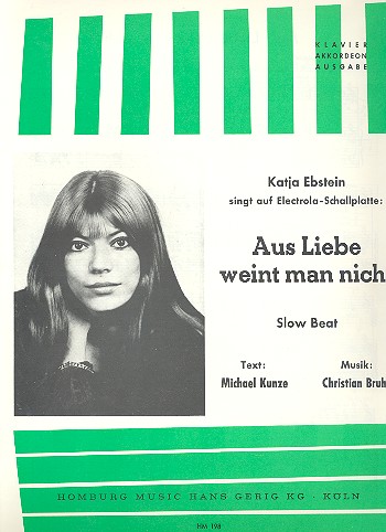 Aus Liebe weint man nicht: