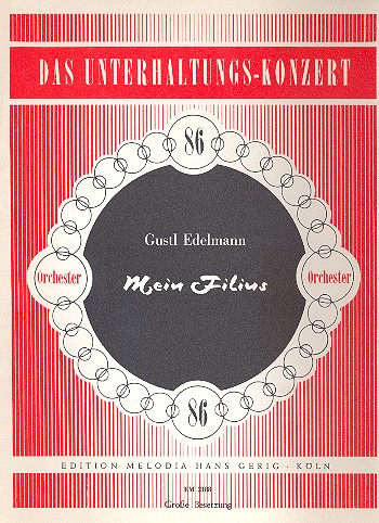 Mein Filius für Orchester