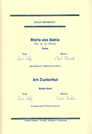 Maria aus Bahia  und  Am Zuckerhut: