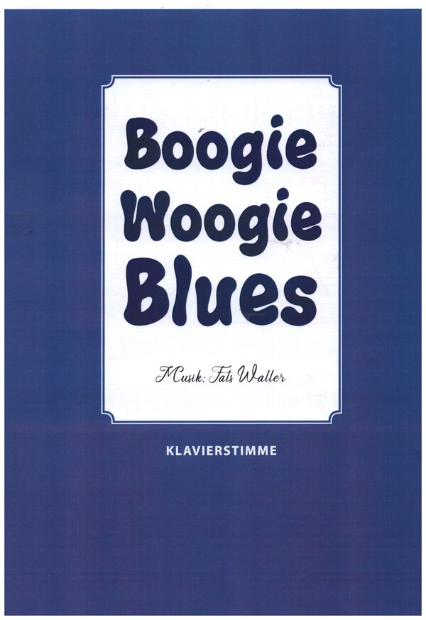 Boogie Woogie Blues