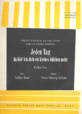 Jeden Tag da lieb ich dich ein