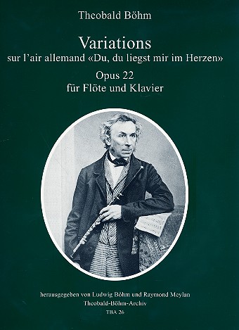 Variations sur l'air allemand 'Du, du liegst mir im Herzen' op.22