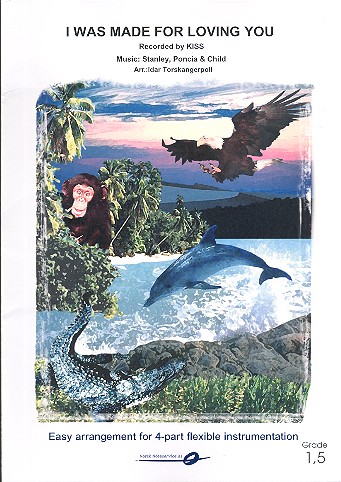 I was made for loving You: