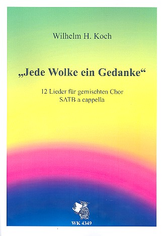 Jede Wolke ein Gedanke für gem Chor