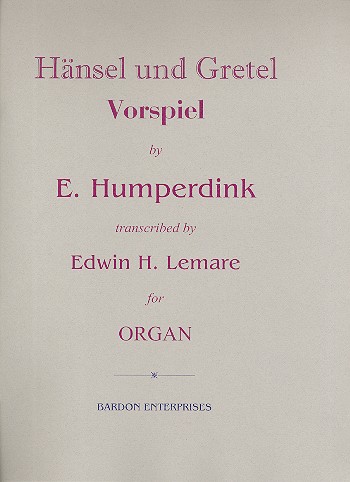Vorspiel zu Hänsel und Gretel