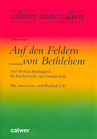 Auf den Feldern von Bethlehem (+CD) für