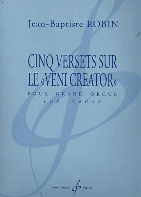 5 Versets sur le 'Veni creator'