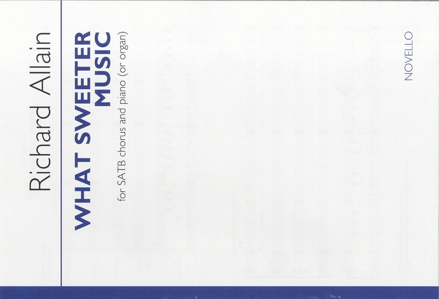 What sweeter Music for mixed chorus