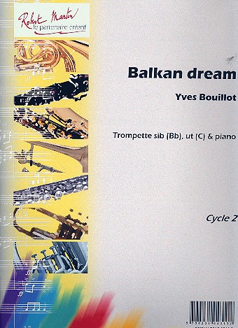 Balkan Dream pour trompette (en sib et en ut)