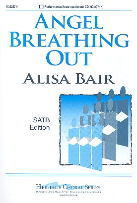 Angel breathing out for mixed chorus