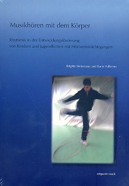 Musikhören mit dem Körper Rhythmik in