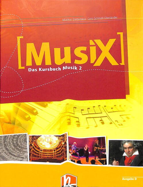 MusiX - Das Kursbuch Musik 2 (Klasse 7/8)