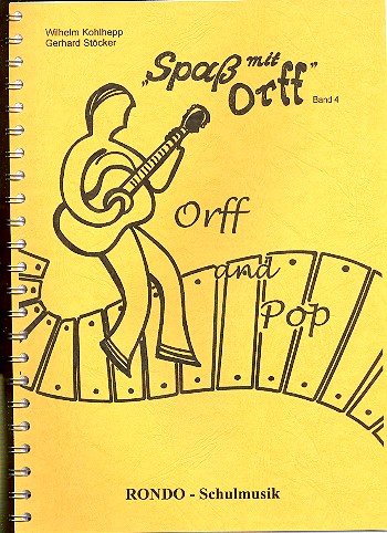 Orff and Pop für Orff-Ensemble