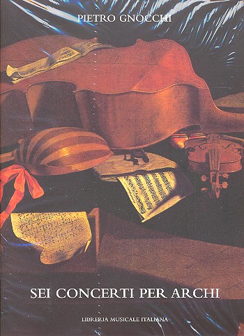 6 concerti per archi