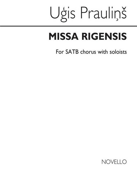 Missa rigensis for soloists and mixed chorus