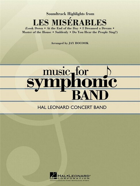 Les Miserables (Highlights): for concert band