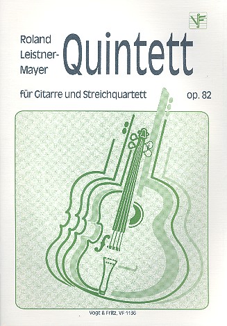 Quintett op.82 für Gitarre, 2 Violinen,