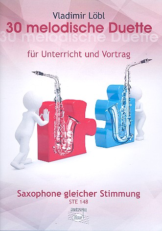 30 melodische Duette für 2 Saxophone